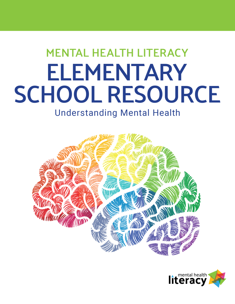 Elementary Mental Health Literacy Resource - Mental Health Literacy